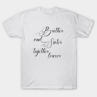 Brother and Sister T-Shirt